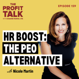 HR BOOST: The PEO Alternative with Nicole Martin (The Profit Talk Podcast)